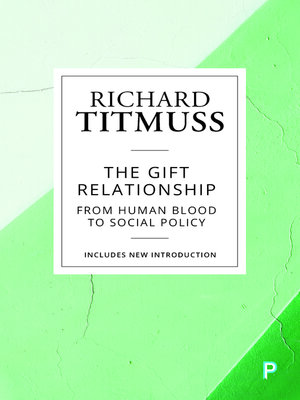 cover image of The Gift Relationship